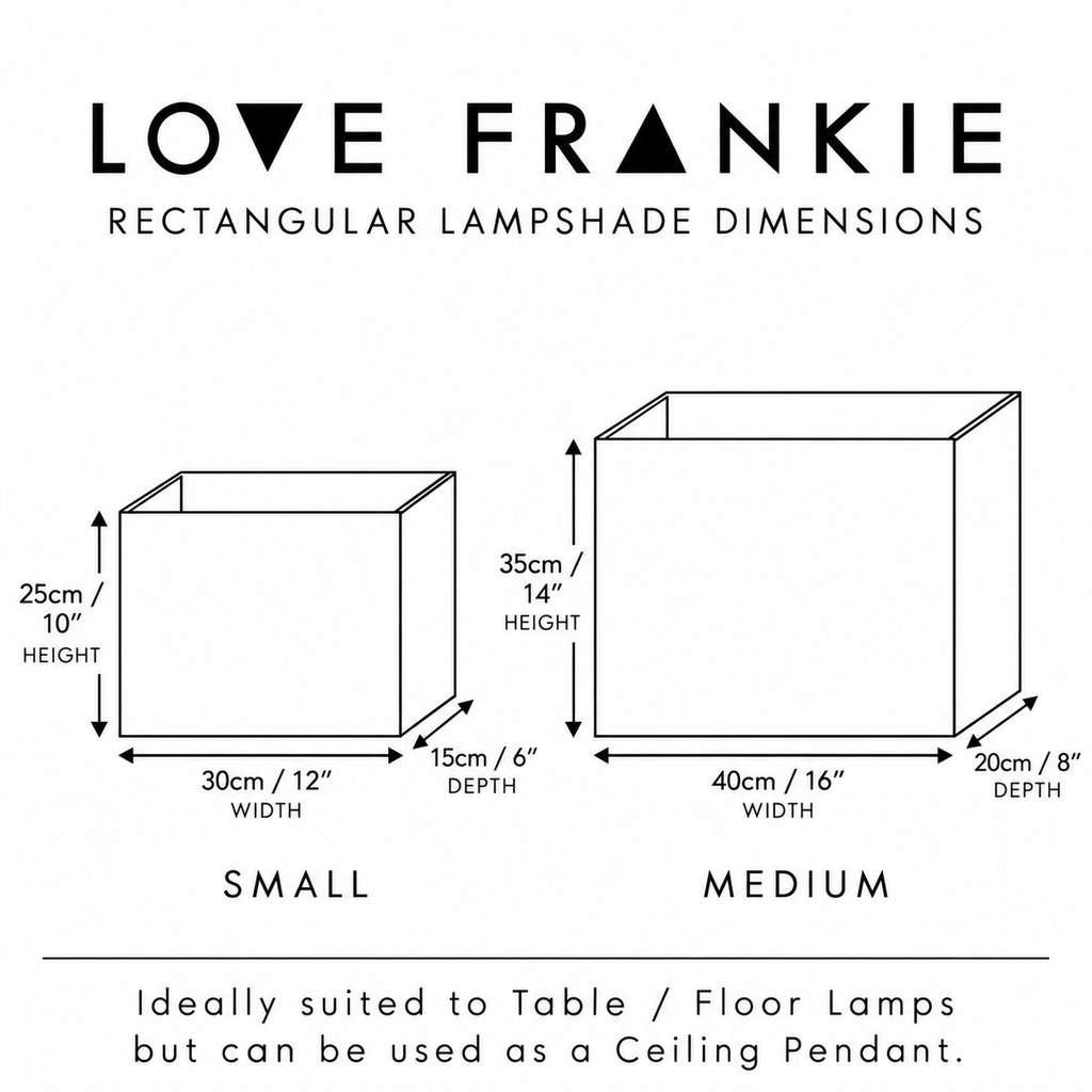 Love Frankie rectangular lampshade dimensions showing small and medium sizes with width, depth and height measurements