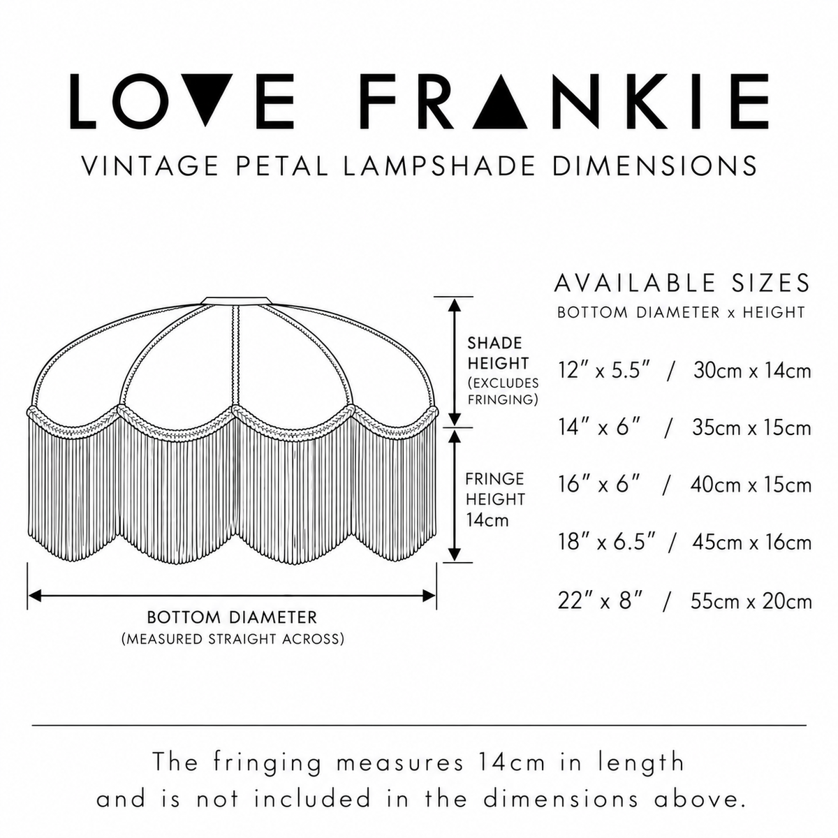 Love Frankie vintage petal lampshade dimensions showing available sizes, bottom diameters, shade heights and 14cm fringe