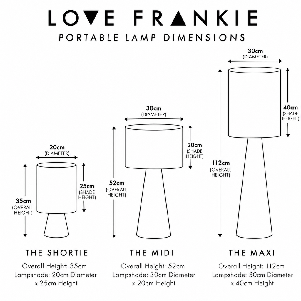 A dimension diagram for the Love Frankie portable lamp, showing three sizes labelled 'The Shortie', 'The Midi', and 'The Maxi' with measurements for diameter, shade height, overall height, and lampshade height on a white background.