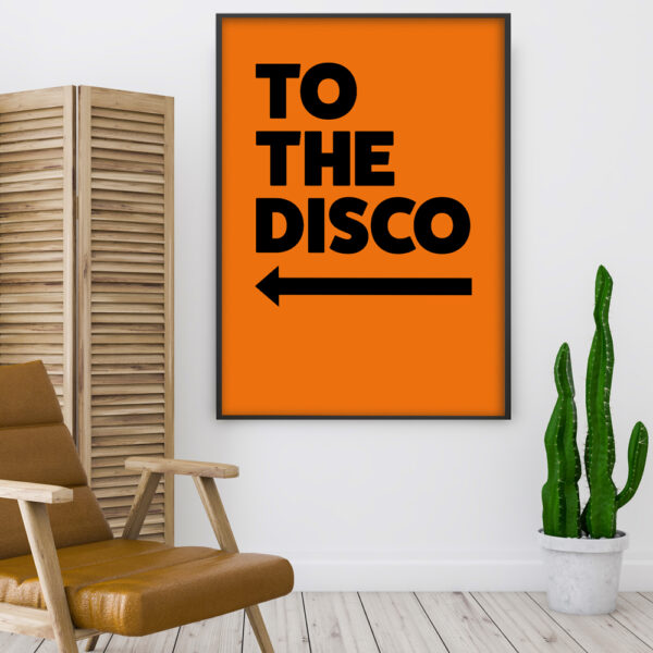 TO THE DISCO ORANGE left copy