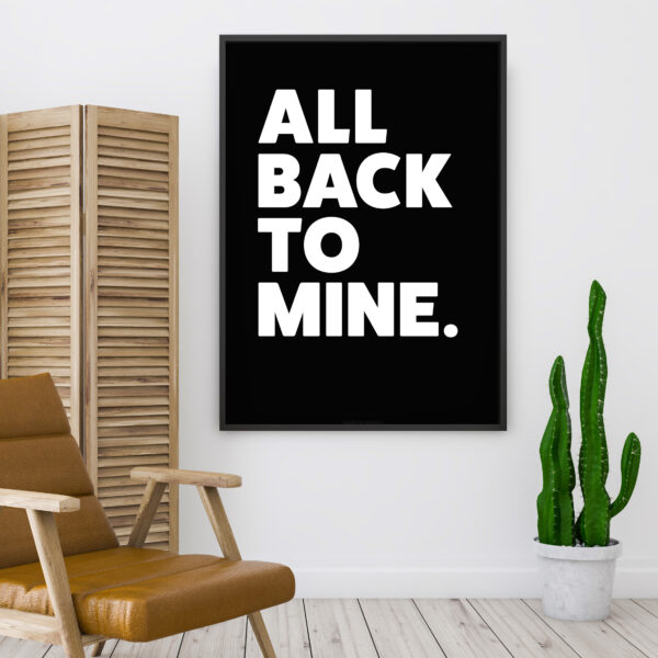 ALL BACK TO MINE