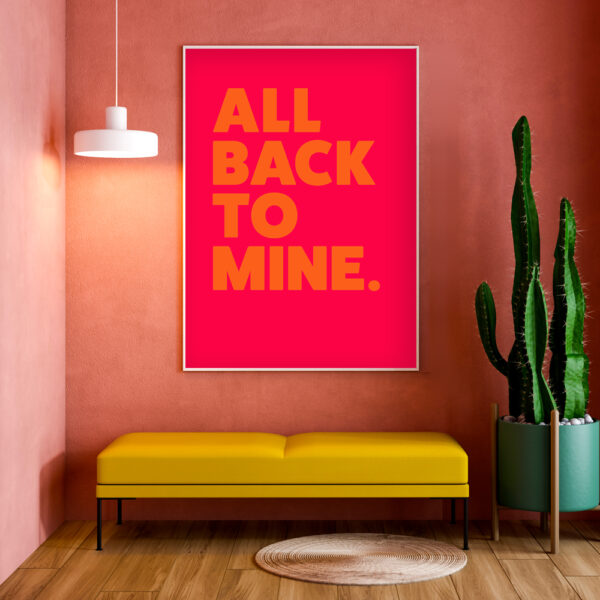 ALL BACK TO MINE NEON