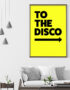 TO THE DISCO YELLOW