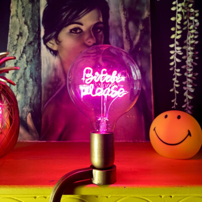 ES27 Decorative LED Light Bulb - Bitch Please