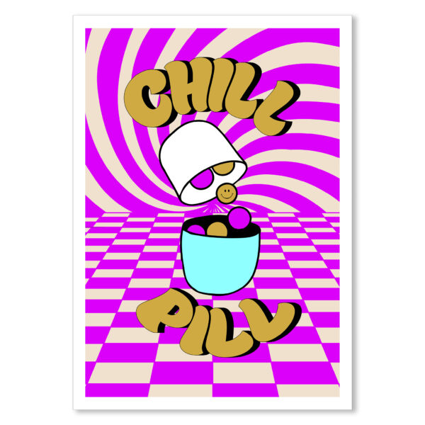 Chill Pill 70s Inspired Typography Poster