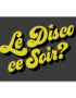 Le Disco Ce Soir? Typography Poster - Grey & Yellow