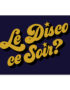 Le Disco Ce Soir? Typography Poster - Navy & Gold