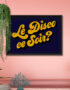 Le Disco Ce Soir? Typography Poster - Navy & Gold