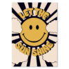 Let the Sun Shine Smiley Typography Poster