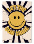 Let the Sun Shine Smiley Typography Poster