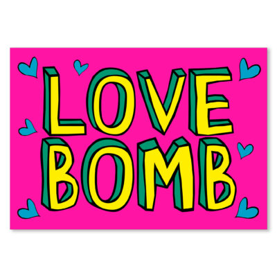 Love Bomb Typography Poster